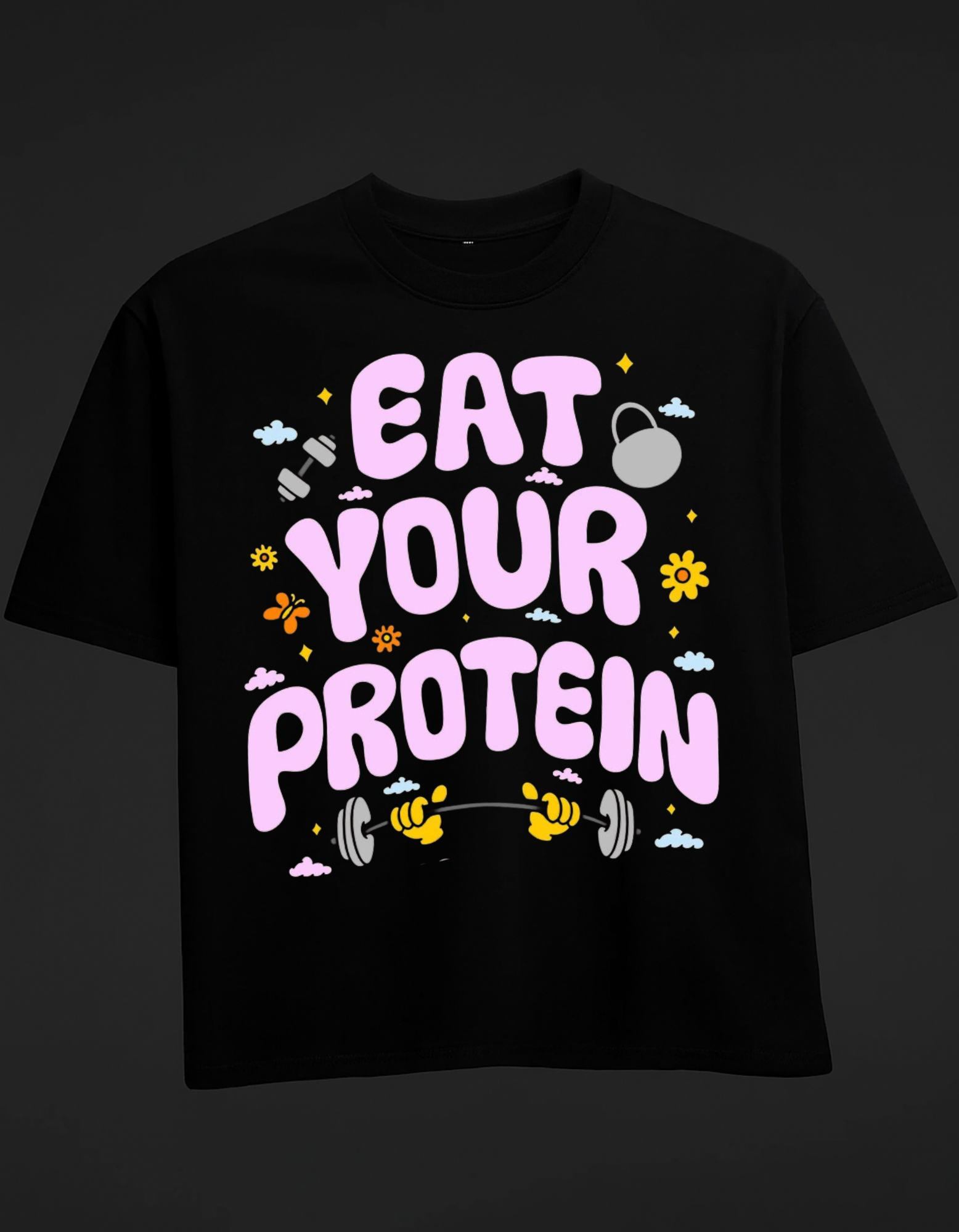 Eat Your Protein Oversized T-Shirt